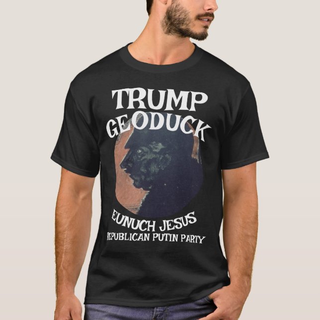 Camiseta Trump Geoduck Eunuch Jesus Partido Pee Republicano (Frente)