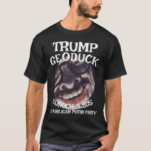 Camiseta Trump Geoduck Eunucos Jesus Republicano Festa de U