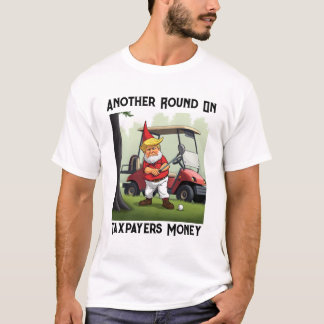 Camiseta Trump Gnomo Jogando Golfe Com Dinheiro Dos Contrib