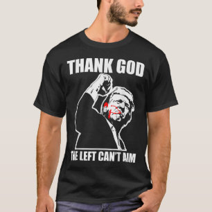 Camiseta Trump Graças a Deus A Esquerda Não Consegue Mirar