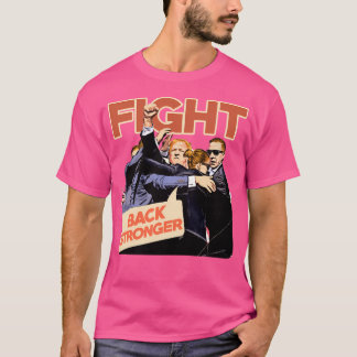 Camiseta Trump Lutar Mais Forte