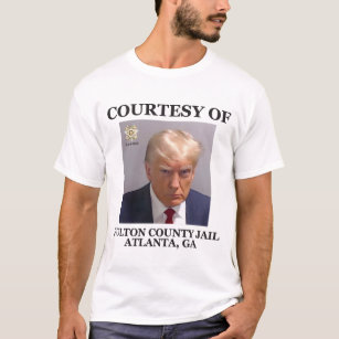Camiseta Trump Mugshot Cortesia de Fulton County Jail GA