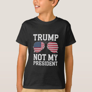 Camiseta Trump Não É Meu Presidente Anti-Trump