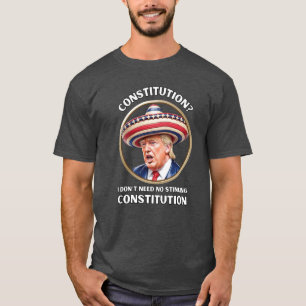 Camiseta Trump - 'Não preciso de uma Constituição feia