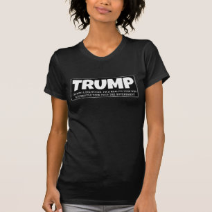 CAMISETA TRUMP - NÃO SOU UM POLÍTICO, SOU UMA ESTRELA DA RE
