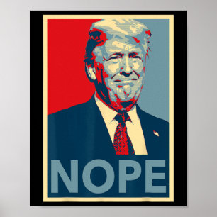 Camiseta Trump Nope Poster - Estilo Oma Hope 8645 