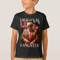 Trump Original Gangster Shirt Engraçado Mega Donal