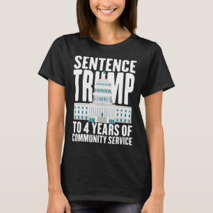 Camiseta Trump Para 4 Anos De Serviço Comunitário Pro Trump