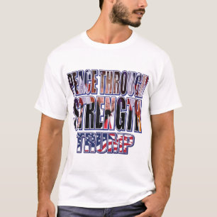 Camiseta Trump-Peace-Through-Força-Etapas