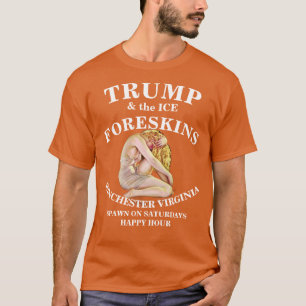 Camiseta Trump Perdoa Seu Próprio Prepúcio e Sacro Escrotal