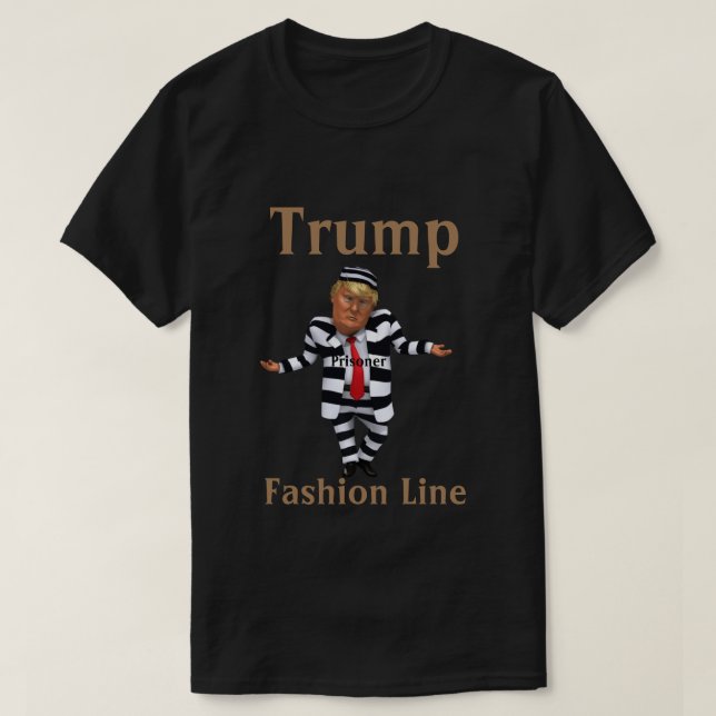 Camiseta Trump Prisioneiro Fashion Line T Shirt (Frente do Design)