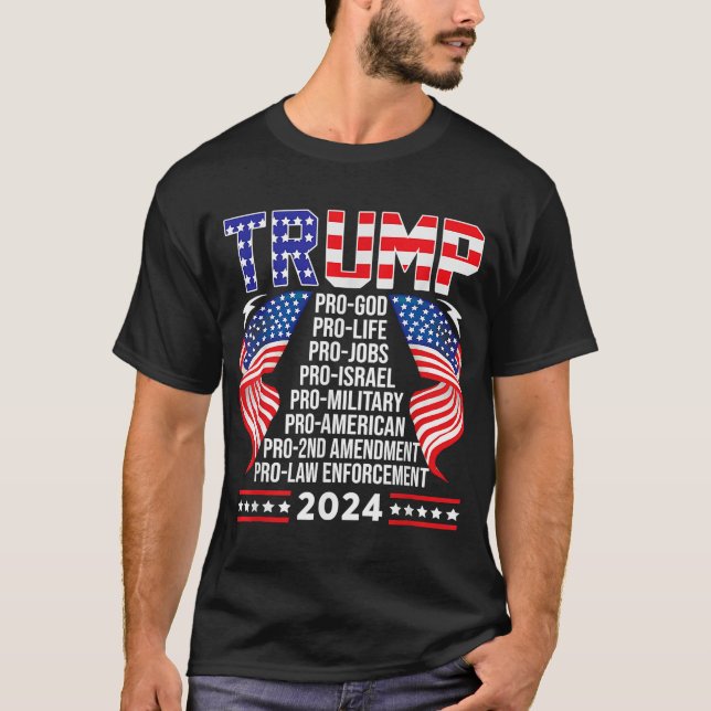 Camiseta Trump Pro God Pro Life Pro Jobs Pro Israel Pro (Frente)