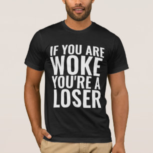 CAMISETA TRUMP QUOTE WOKE VOCÊ ESTÁ PERDENDO T-SHIRTS