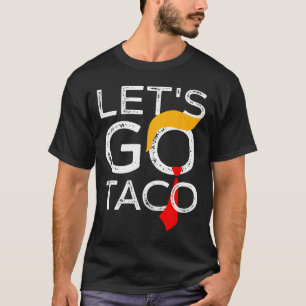 Camiseta Trump Retro Sempre Chica Vamos Go Taco Funn