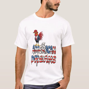 Camiseta Trump Rooster Pooping On American Dreams