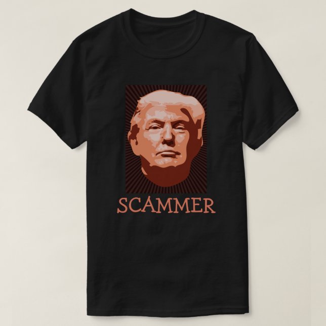 Camiseta Trump Scammer T-Shirt (Frente do Design)