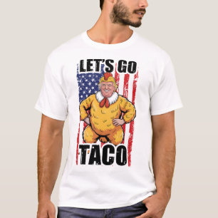 Camiseta Trump Sempre Desiste Vamos Lá Taco Engraçado Taco