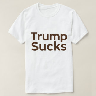 Camiseta Trump Sucks