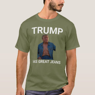 Camiseta Trump Tem Jeans Excelentes Memória Vintage retro t