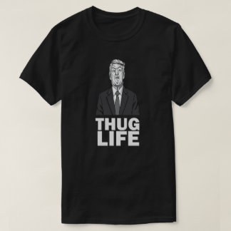 Camiseta Trump Thug Life T-Shirt