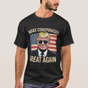 Camiseta Trump Torna As Conspirações Excelente Novamente 7