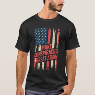 Camiseta Trump Torna as Conspirações Excelente Novamente 8