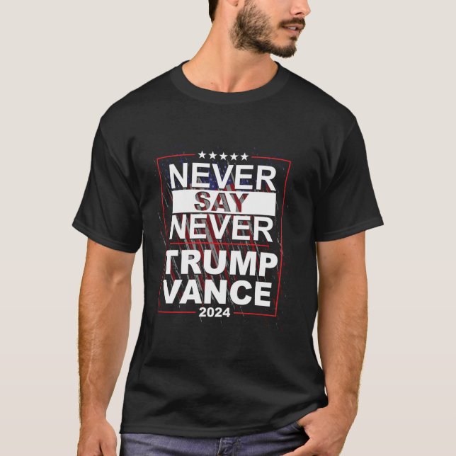 Camiseta Trump Vance 2024 Nunca Diz T Shirt (Frente)
