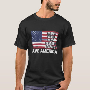 Camiseta Trump Vance Musk Kennedy Gabbard 2024 Salve a Amér