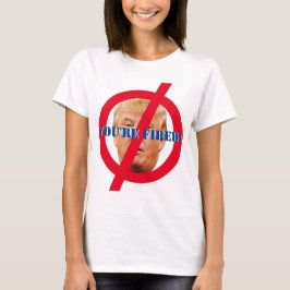 Camiseta Trump, "Você está demitido!"