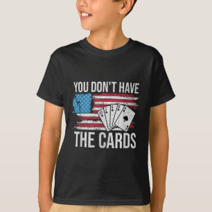 Camiseta Trump Zelensky Você Não Tem Os Cartões Retro Ameri