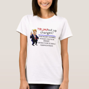 Camiseta TRUMPed acima das cargas?