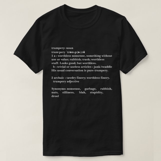 Camiseta Trumpery Definition - Funny Trump (Frente do Design)