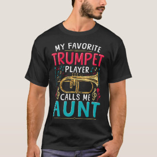 Camiseta Trumpet Music Brass My Favorite Trumpet Player Cal