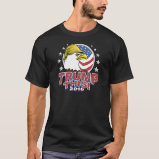 Camiseta Trunfo esta 2016 não assim águia americana