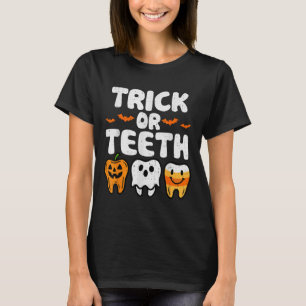 Camiseta Truque Ou Dentes De Halloween Engraçados Dentistas