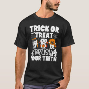 Camiseta Truque Ou Tratar Escove Seus Dentes Dentista Dia d