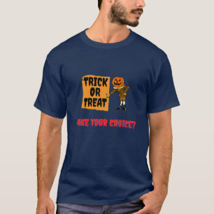 Camiseta Truque ou Tratar. Faça a sua escolha?