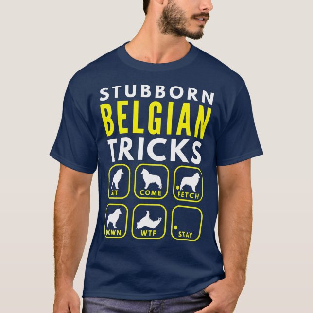 Camiseta Truques Belgas Stubborn - Formação de Cães (Frente)
