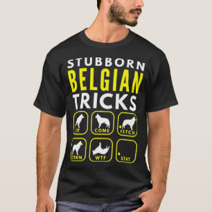 Camiseta Truques Belgas Stubborn - Prêmio de Formação de