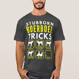 Camiseta Truques de Boerboel Stubborn - Prêmio de Formaç