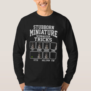 Camiseta Truques de Cachorro Teimoso Miniature Schnauzer Mã