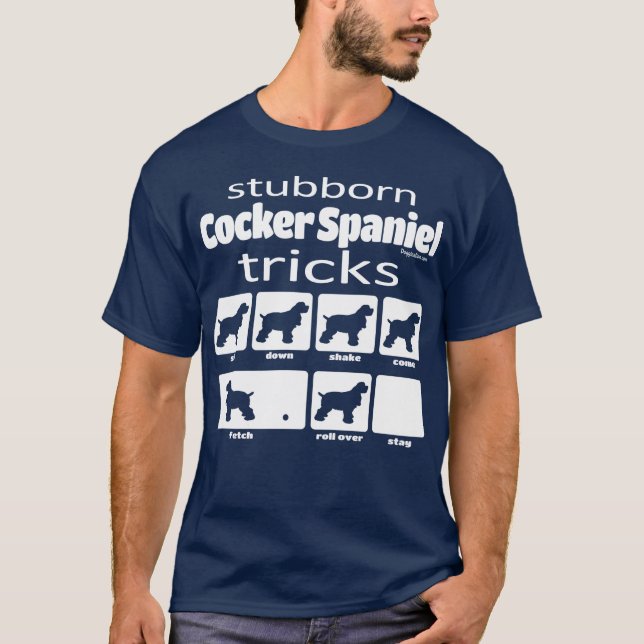 Camiseta Truques de Cocker Espanhol Stubborn (Frente)