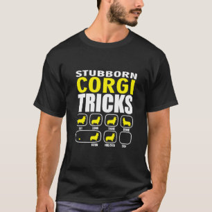 Camiseta Truques de Corgi Teimoso