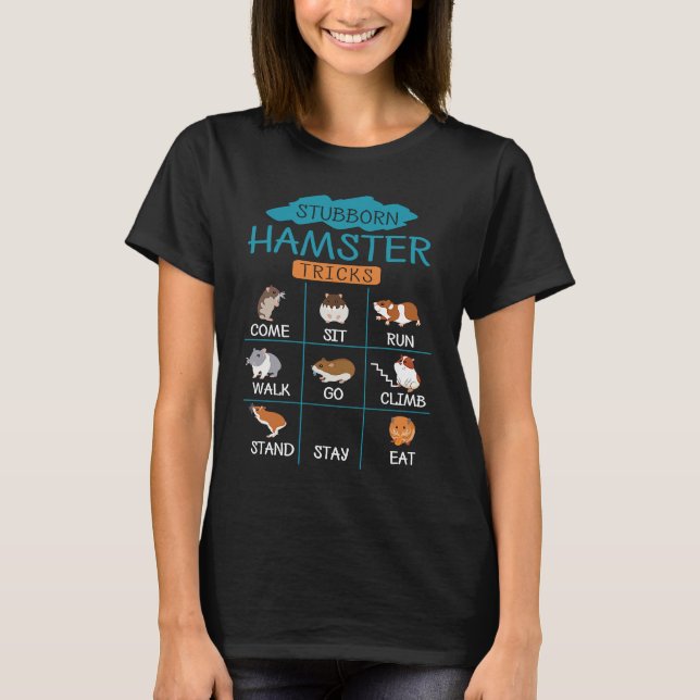 Camiseta Truques de Hamster Teimosos (Frente)
