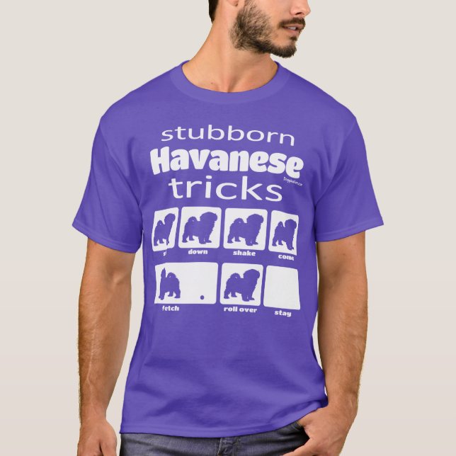Camiseta Truques de Havanês Stubborn (Frente)