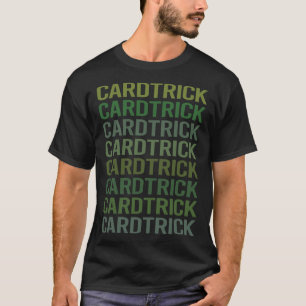 Camiseta Truques de manuseio de placas de texto verdes