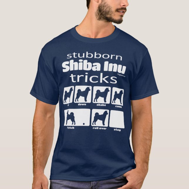 Camiseta Truques Shiba Inu Stubborn (Frente)