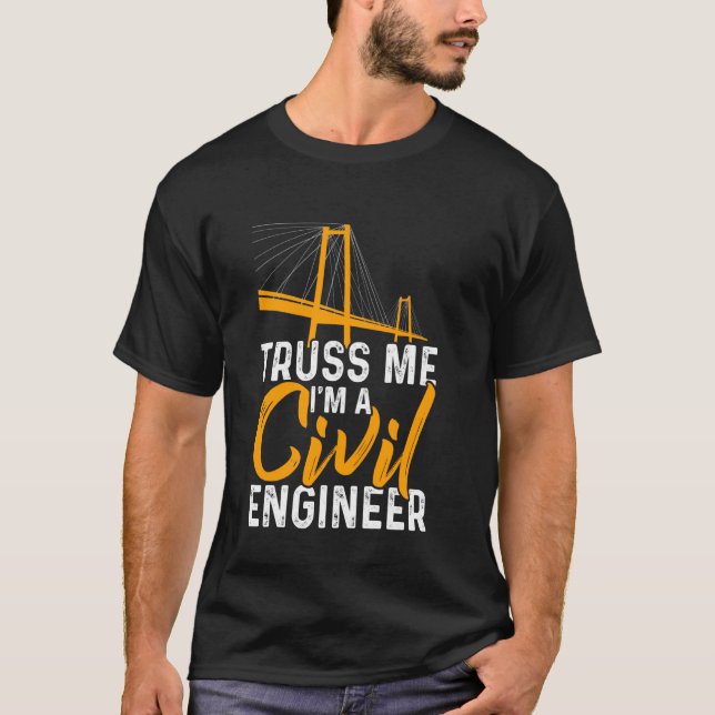 Camiseta Trusem-Me, Sou Uma Engenharia Engraçada Por Engenh (Frente)