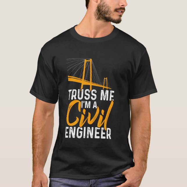 Camiseta Trusem-Me, Sou Uma Engenharia Engraçada Por Engenh (Frente)