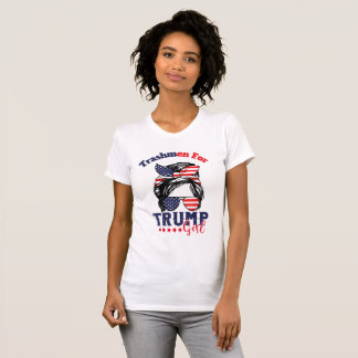 Camiseta Trushmen para Trump Girl Messy Bun Eleição